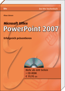 Microsoft Office PowerPoint 2007 - Erfolgreich präsentieren